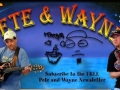 Pete & Wayne